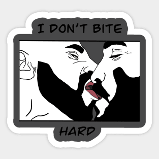 I Don't Bite Hard Sticker